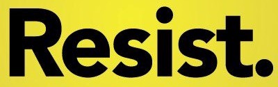 The image has the text "resist." in black with a yellow background